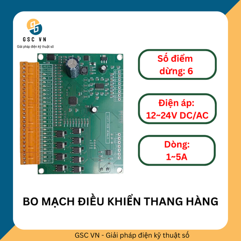 BO MẠCH ĐIỀU KHIỂN THANG TỜI HÀNG (6 ĐIỂM DỪNG)