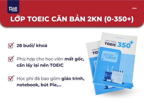 LỚP TOEIC CĂN BẢN 2 KỸ NĂNG