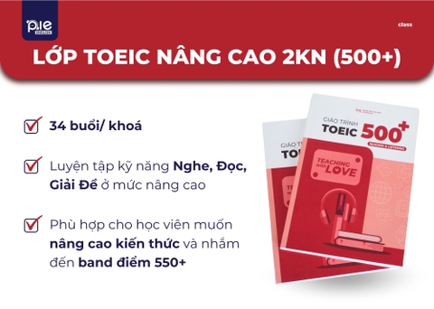 LỚP TOEIC NÂNG CAO 2 KỸ NĂNG