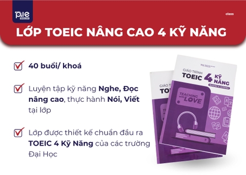 LỚP TOEIC NÂNG CAO 4 KỸ NĂNG
