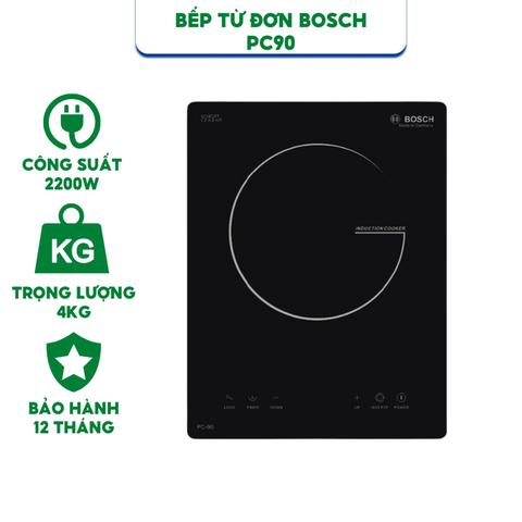 Bếp từ đơn Bosch PC-90 - Công Suất 2200W - Bảo Hành Chính Hãng