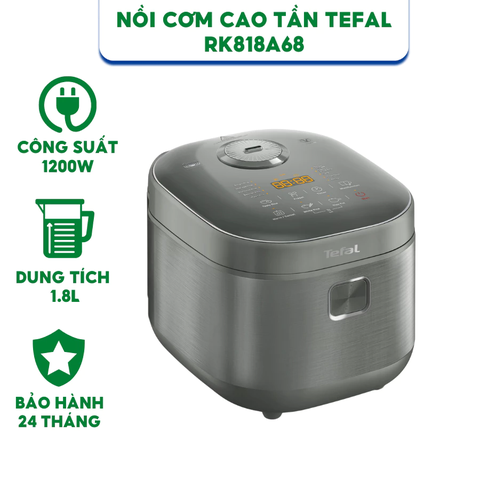 Nồi Cơm Cao Tần Tefal - RK818A68 - Dung tích 1.8L - Công suất 1200W - Bảo hành 24 tháng