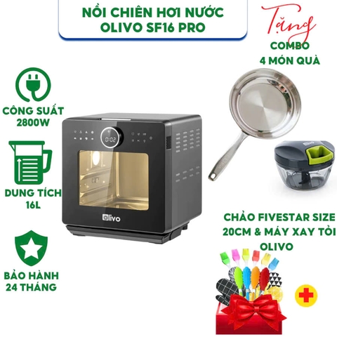 Nồi Chiên Hơi Nước OLIVO SF16 Pro - Dung tích 16 lít - Công Suất 2800W - Hàng chính hãng bảo hành 24 tháng