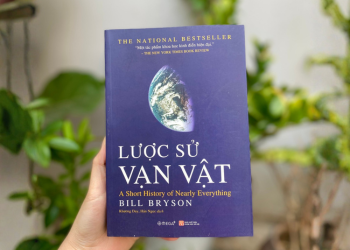 Lược sử vạn vật: Một tác phẩm khoa học kinh điển hiện đại