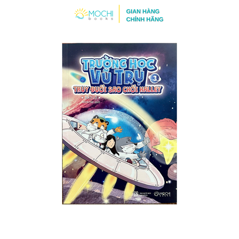 Sách - Trường học vũ trụ (Tập 3): Truy đuổi sao chổi Halley
