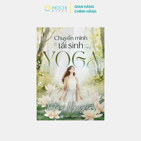 Sách - Chuyển mình và tái sinh cùng Yoga