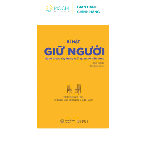 Bí mật giữ người: Nghệ thuật xây dựng mối quan hệ bền vững