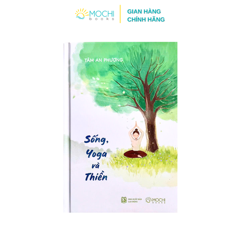 Sống, Yoga và Thiền