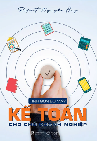 Sách - Tinh gọn bộ máy kế toán cho chủ doanh nghiệp