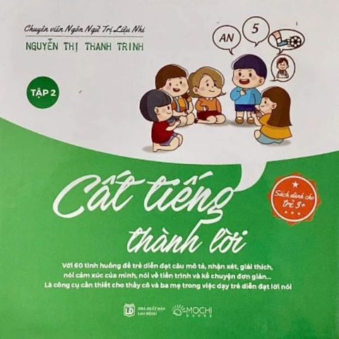 Cất tiếng thành lời - Tập 2 (Sách tranh cho trẻ 3+)