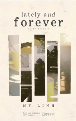 Lately anh Forever: Early release