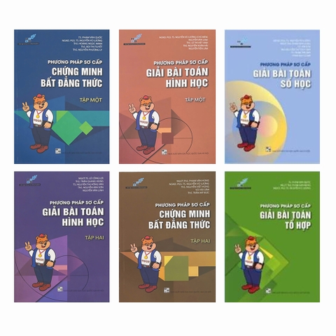 Bộ sách: Phương pháp sơ cấp Chứng minh Bất đẳng thức Tập 1 + Tập 2 - giải bài toán Hình học Tập 1 + Tập 2 -giải bài toán Số học - giải bài toán Tổ hợp (HSGS)