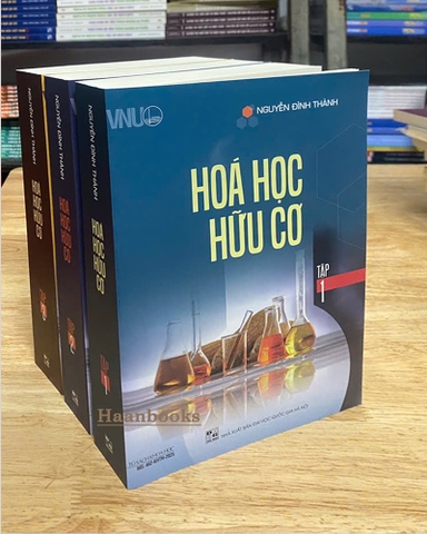 Bộ sách - Hóa học hữu cơ Tập 1-2-3 (Dùng cho sinh viên, học viên cao học, nghiên cứu sinh và học sinh phổ thông chuyên hóa)