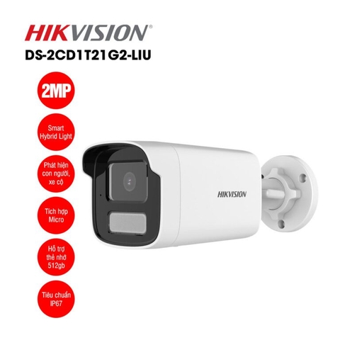 Camera HIKVISION Thân Trụ 2MP IP DS-2CD1T21G2-LIU