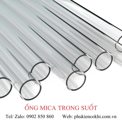 Ống mica trong suốt