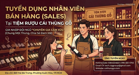 Tuyển dụng Nhân viên Bán hàng (Sales) tại Tiệm Rượu Cái Thùng Gỗ TP.HCM