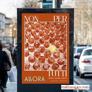 Allora Thách Thức Aperol Với Chiến Dịch Quảng Cáo Ngoài Trời Mới