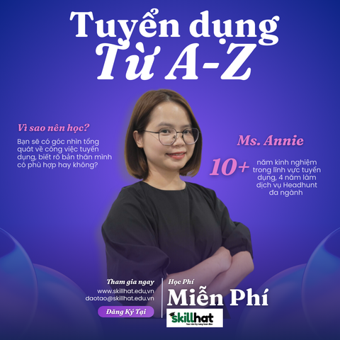 Khoá Học Đào Tạo Tuyển Dụng Cơ Bản