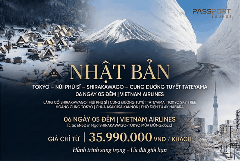 Hành Trình Về Miền Cổ Tích: Shirakawago - Núi Phú Sĩ - Tokyo 6N5Đ