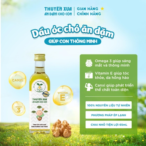 Dầu Óc Chó Nguyên Chất Thuyền Xưa Ăn Dặm 65ml Cho Bé (6M+)