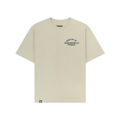 FIVEX TEE BORN TO FOR THE - BEGIE