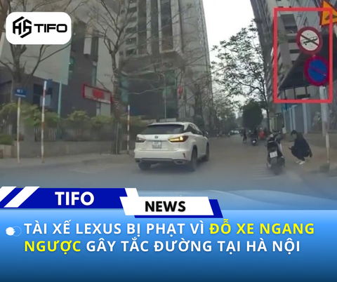 Tài xế Lexus bị phạt vì đỗ xe ngang ngược gây tắc đường tại Hà Nội