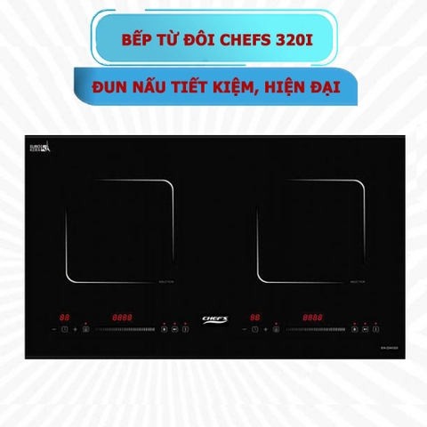 Bếp từ đôi Chefs EH-DIH320I