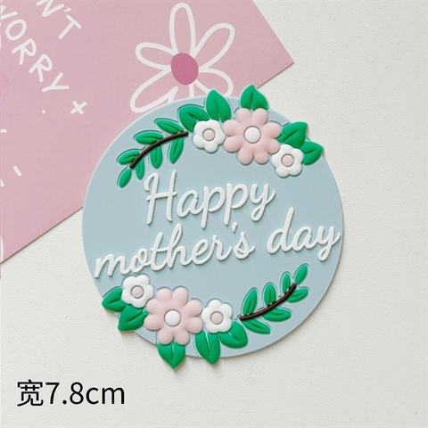 Kute siêu cấp HAPPY MOTHER'S DAY màu XANH ĐK 7.8cm