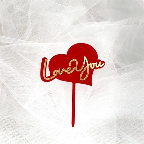 Topper mica LOVE YOU chữ vàng tim đỏ