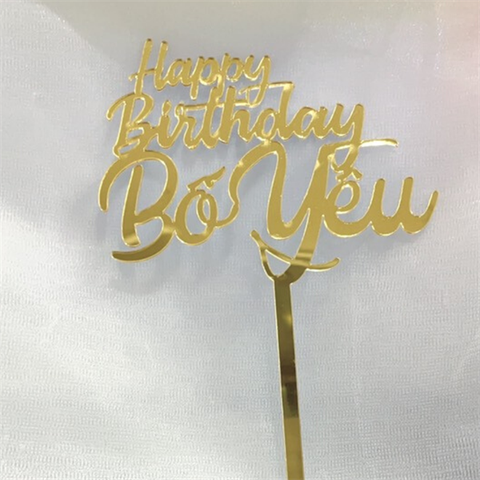 Topper mica HPBD bố yêu VÀNG