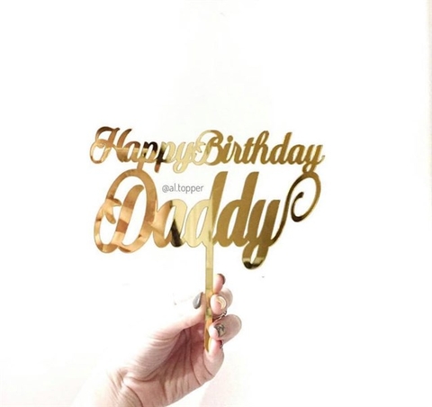 @Topper mica HPBD Daddy chữ nhỏ vàng