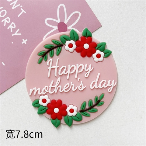Kute siêu cấp HAPPY MOTHER'S DAY màu HỒNG ĐK 7.8cm