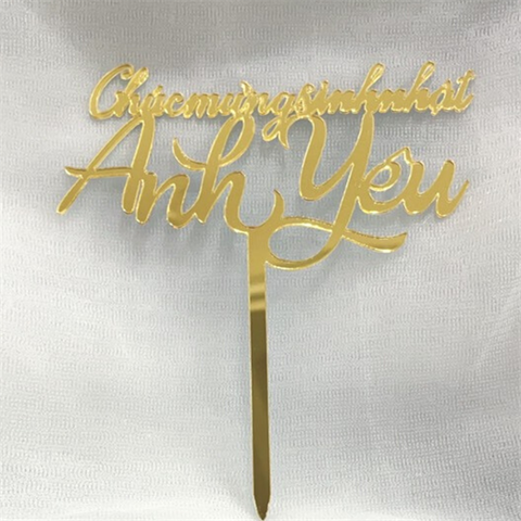 Topper mica chúc mừng sinh nhật anh yêu VÀNG
