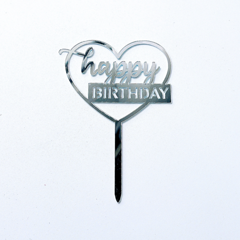 Topper mica HPBD màu BẠC chữ thường in + TRÁI TIM TO