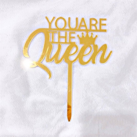 Topper mica YOU ARE THE QUEEN (15*18cm)