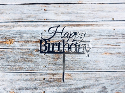 Topper mica HPBD chữ thường- in gach dưới BẠC