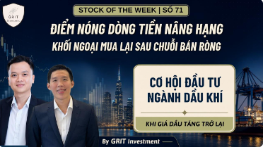 SOTW 71 | LỢI SUẤT TRÁI PHIẾU MỸ VẪN CAO NHƯNG THANH KHOẢN TRONG NƯỚC DẦN CẢI THIỆN