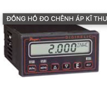 ĐỒNG HỒ ĐO CHÊNH ÁP KĨ THUẬT SỐ (GAGE DIGITAL)