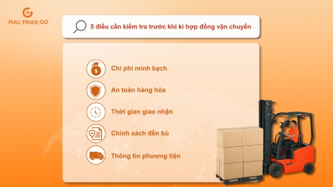 BỎ TÚI 5 ĐIỀU CẦN KIỂM TRA TRƯỚC KHI KÝ HỢP ĐỒNG VẬN CHUYỂN TRÁNH BỊ ÉP GIÁ VÀ PHÍ ẨN