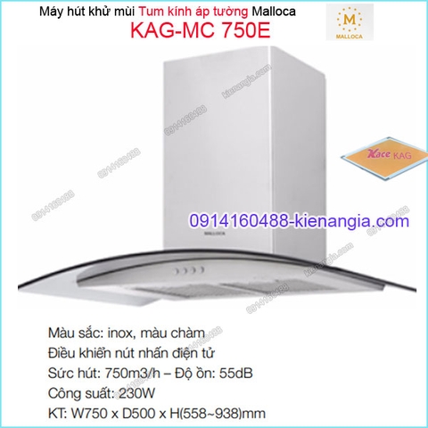 Máy hút khử mùi tum kính LUXURY  750mm Malloca KAG-MC750E