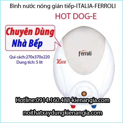Bình nước nóng chậu rửa chén Ferroli KAG-HOTDOG E