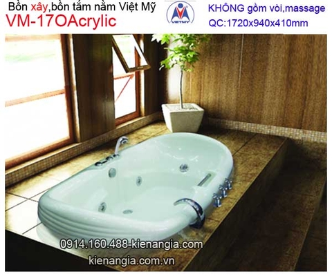 Bồn tắm nằm xây Acrylic Việt Mỹ VM-17OAcrylic