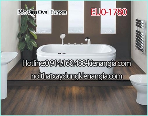 Bồn tắm Oval đặt sàn Crystal EUROCA EU0-1780
