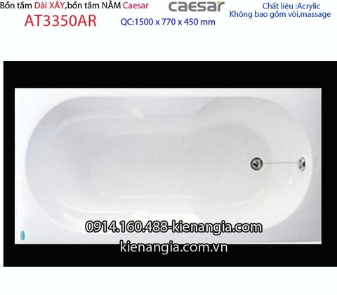Bồn tắm xây dài 15 mét -Caesar-AT3350AR