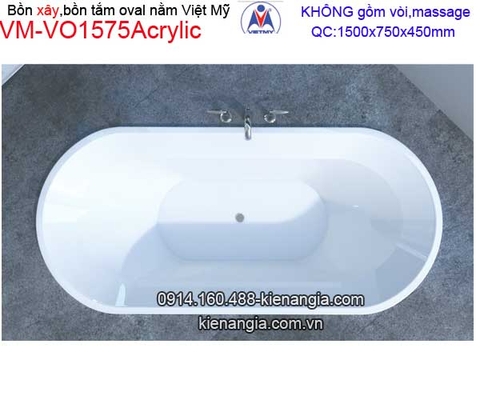 Bồn xây oval Acrylic Việt Mỹ VM-VO1575Acrylic