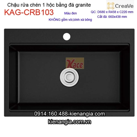 Chậu rửa chén 1 hộc vuông 68x45cm đá granite Creave KAG-CRB103