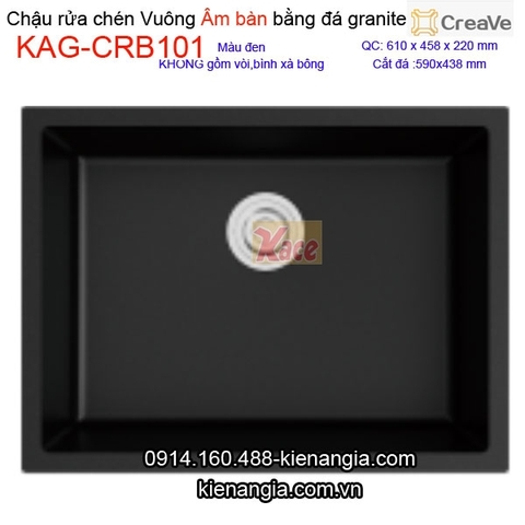 Chậu rửa chén âm bàn 1 hộc vuông 61x45cm đá granite Creave CRBA KAG-CRB101