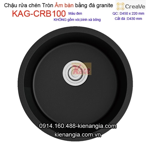 Chậu rửa chén âm bàn tròn đá granite D45cm Creave CRBA KAG-CRB100