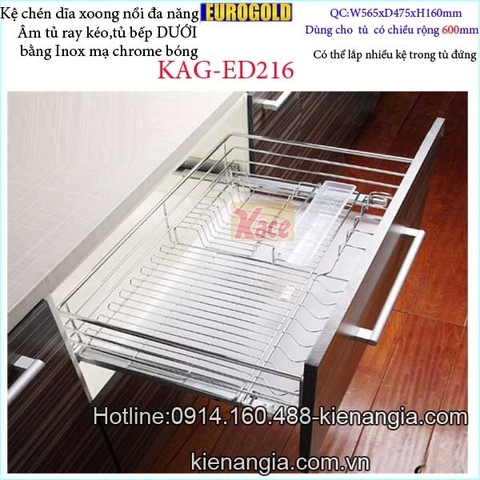 Kệ chén dĩa xoong nồi 600 EUROGOLD âm tủ KAG-ED216