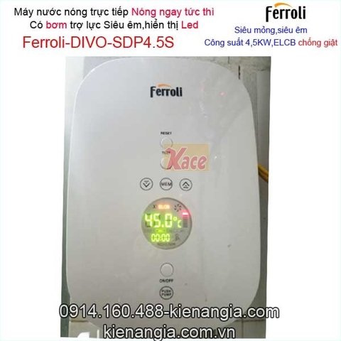 Máy nước nóng trực tiếp led có bơm FerroliKAG-DIVO-SDP 4.5S